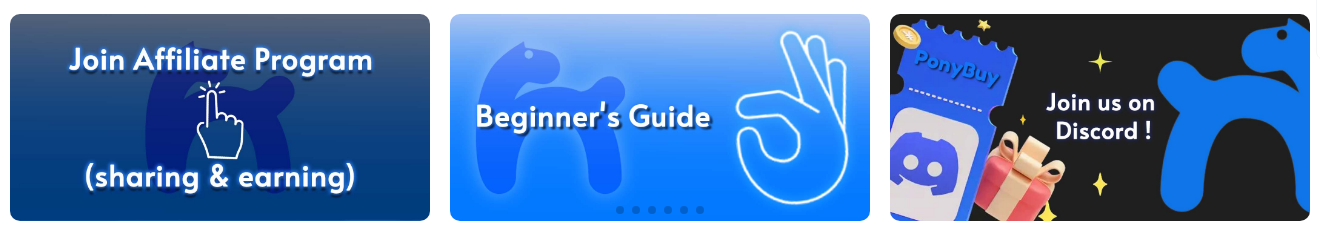 Three promotional cards on the PonyBuy home page: join the affiliate programme, the Beginner's Guide, and join us on Discord