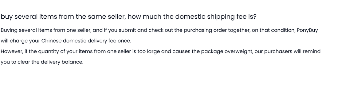 PonyBuy help centre answer explaining that buying several items from one seller and submitting them together is charged one domestic delivery fee